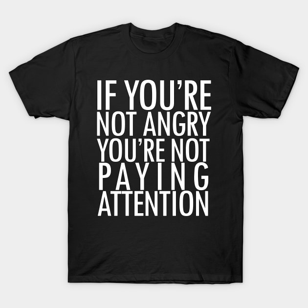 Pay Attention T-Shirt by Aedai